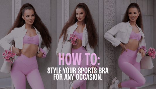 How to Style Your Sports Bra for Any Occasion - Buffbunny